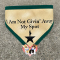 Not Givin’ Away My Spot Pet (ban)Danna