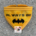 Always Be Batman