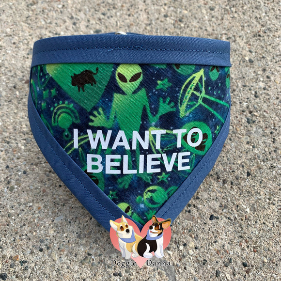 I Want To Believe Pet (ban)Danna