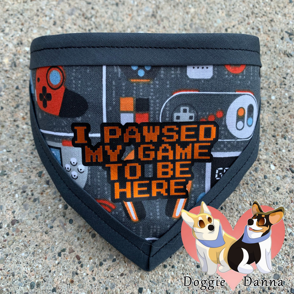 I Pawsed My Game Pet Bandanna